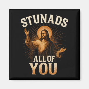 Aimant Stunads Vous Tous Drôle Jésus Silhouette Sarcasti