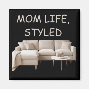 Aimant Style de vie de la maman d'aimant