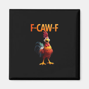 Aimant Style gothique vintage poulet F Caw F drôle