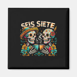 Aimant Sucre Crâne Café Fiesta Mexicain Jour Seis Siete 6