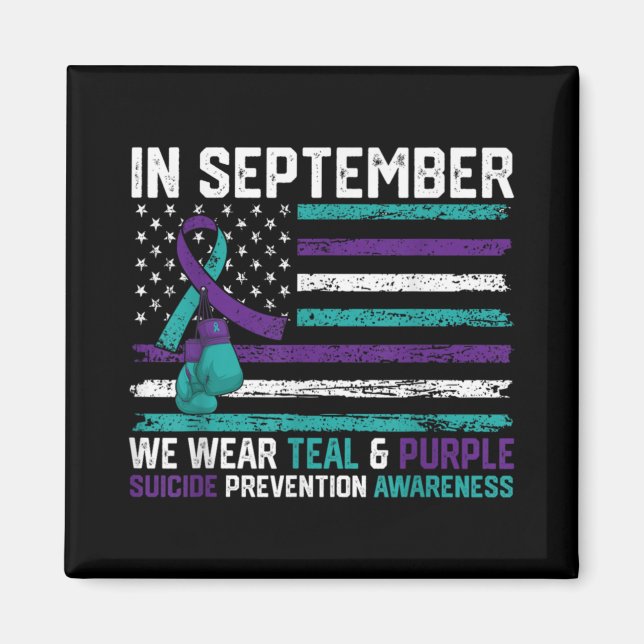 Aimant Suicide Awareness 2024 In September We Wear Teal P (Devant)