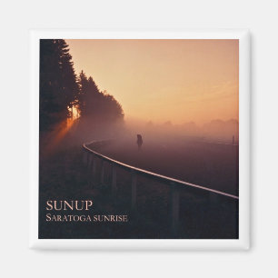Aimant Sunup's Saratoga Sunrise Cover