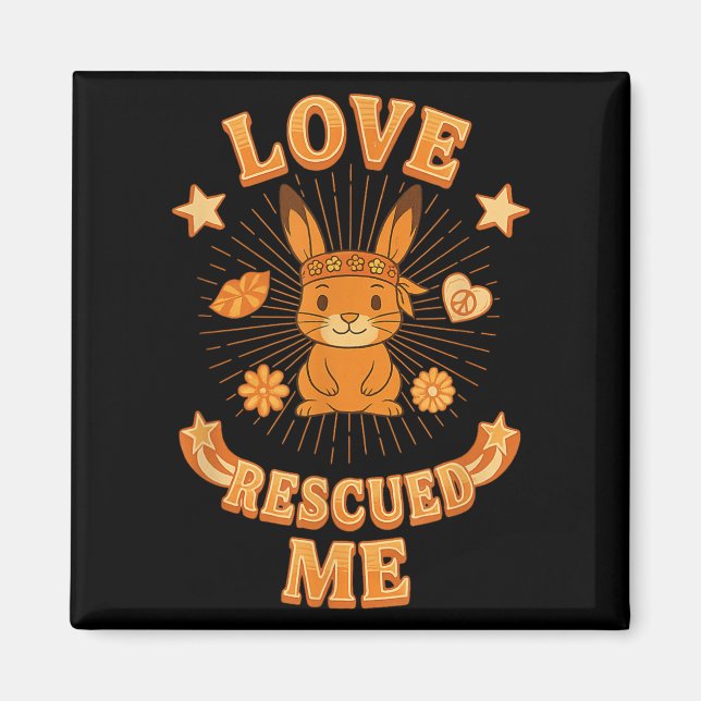 Aimant Super adoption de lapin Boho, amour me Secouru (Devant)