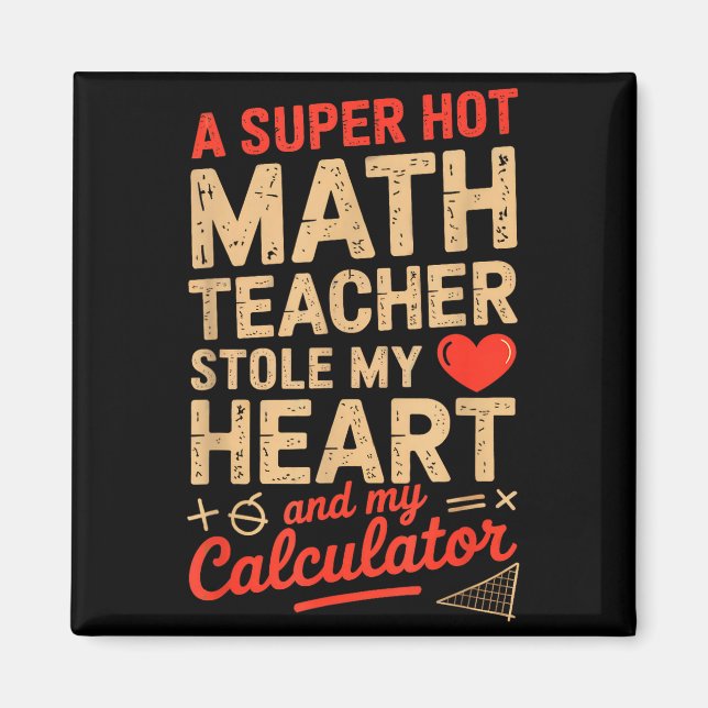 Aimant Super Chaude Prof de Maths a Volé Ma Calculatrice  (Devant)