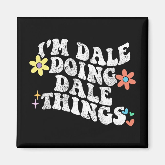 Aimant Super Im Dale Faire Dale Things Drôle Da Mère Da (Devant)