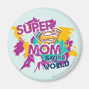 Aimant Super Maman sauve le monde