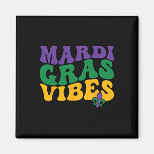 Aimant Super Mardi Gras Vibes Carnival perles Mardi drôle