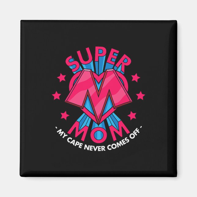 Aimant Super Mom - Mon Cap ne sort jamais - Awesome Moth (Devant)