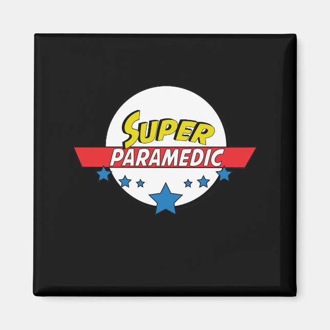 Aimant Super paramédical, #paramedic (Devant)