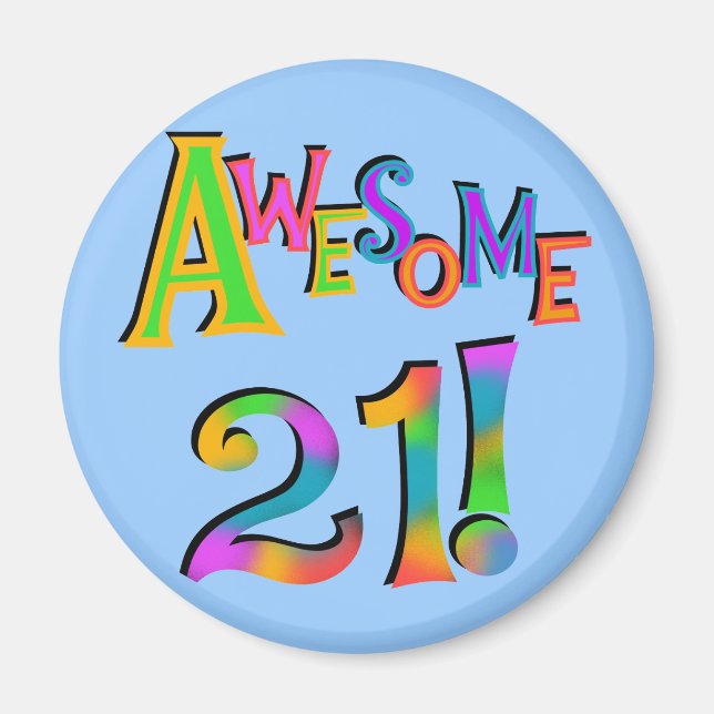 Aimant Superbe 21 T-shirts et cadeaux d'anniversaire (Devant)