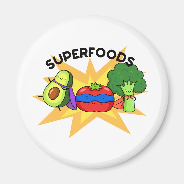 Aimant Superfoods Funny Vegetable Pun (Devant)