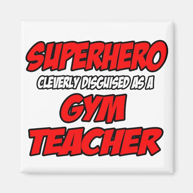 Aimant Superhero...Professeur de gym (Devant)