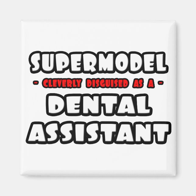 Aimant Supermodèle .. Assistant dentaire (Devant)