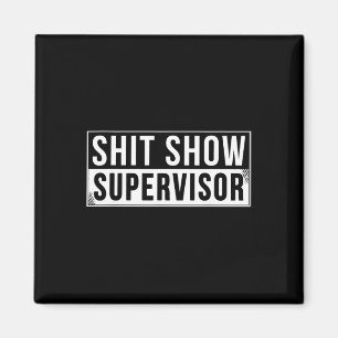 Aimant Superviseur de spectacle drôle Parents Patron Gest