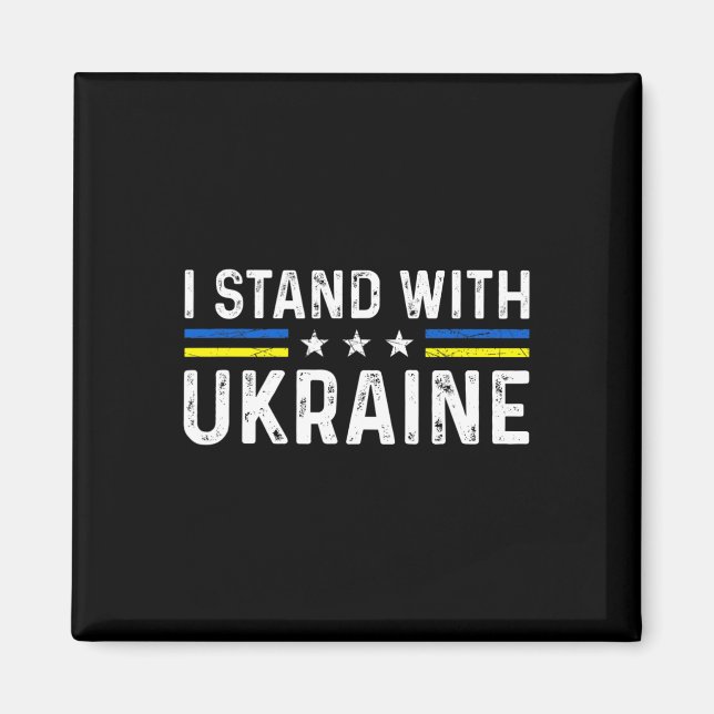 Aimant Support I Stand With Ukraine Ukrainian Flag  (Devant)
