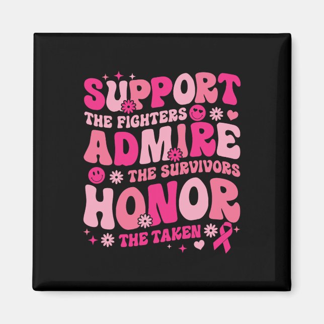 Aimant Support The Fighters Amire The Survivors Breast C (Devant)
