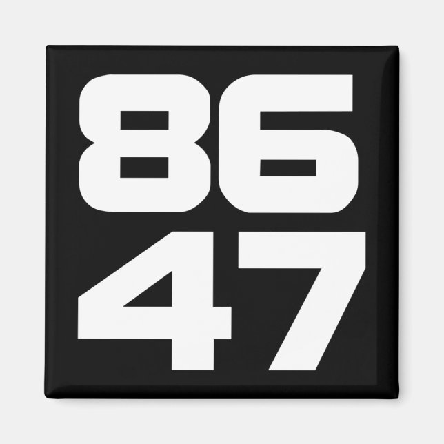 Aimant Sur 86 47 Anti Trump Resist Project 2025 (Devant)