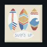 Aimant SURF ! Surf<br><div class="desc">SURF ! Je d'ici juin Erica Vess. Dispose de trois planches de surf avec des designs différents et amusants et "Surf Up" phrase au bas de l'image.</div>