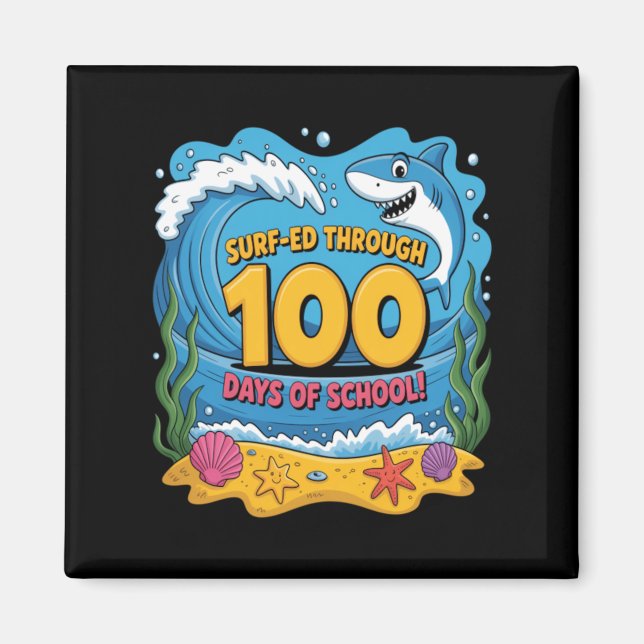 Aimant Surfé à travers 100 jours d'école drôle de requin (Devant)