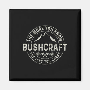 Aimant Survie Bushcraft Camping Extérieur Campeur Bushcra