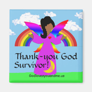 Aimant Survivant de Dieu de merci !