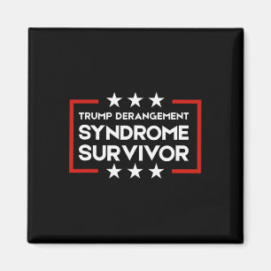 Aimant Survivant du Syndrome de Dérangement de Trump 