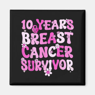 Aimant Survivante du cancer du sein depuis 10 ans Cancer