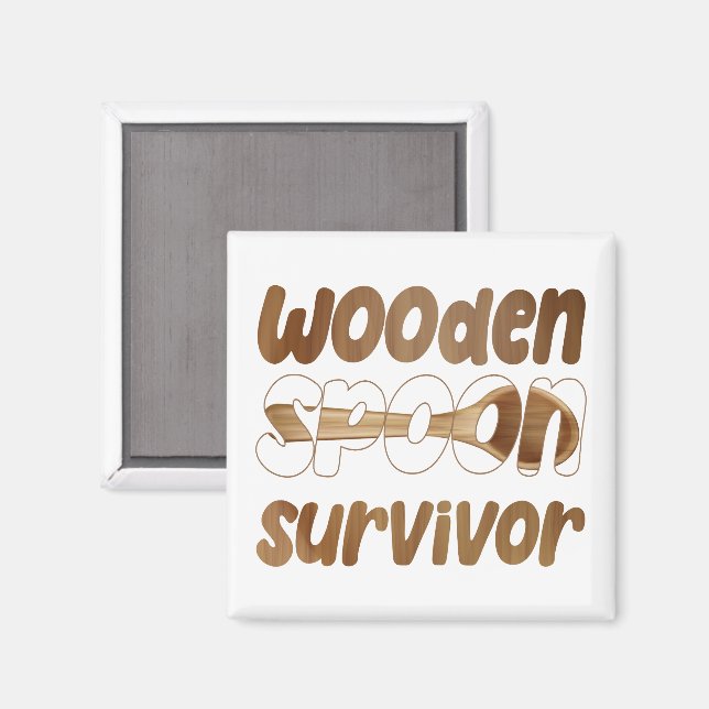 Aimant Survivor de la cuillère en bois Drôle expression i (Recto/Verso)
