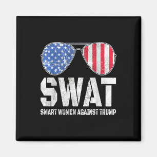 Aimant Swat Smart Women contre Trump Funny Anti-Trump 2