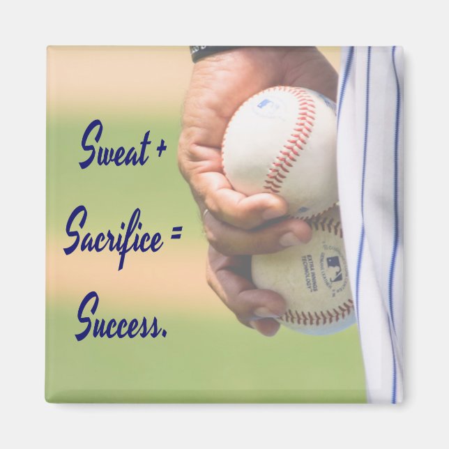 Aimant Sweat plus Sacrifice égale Succès BASEBALL (Devant)