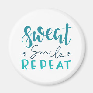 Aimant Sweat Smile Repeat