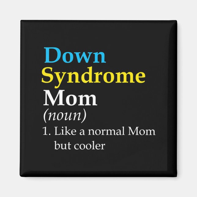 Aimant Syndrome de Down Maman Fun Définition World Awaren (Devant)