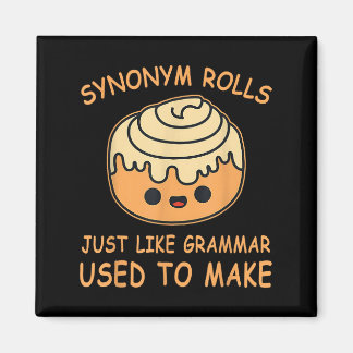 Aimant Synonym Rolls Just Like Grammar Used To Make Teach