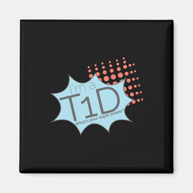 Aimant T1d Superhero Type 1 Sensibilisation au diabète (Devant)