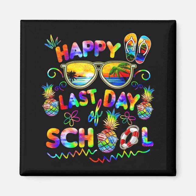 Aimant T-shirt dernier jour d'école Enseignants Fin d'ann (Devant)
