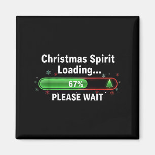 Aimant T-shirt drôle « L'esprit de Noël charge 67 pour ce