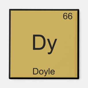 Aimant T-shirt Dy - Symbole de l'élément de chimie drôle