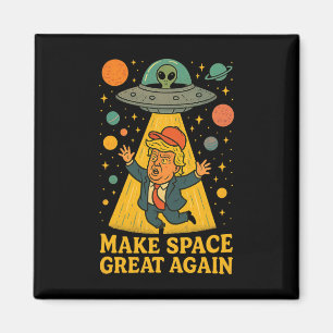 Aimant T-shirt humour espace Ovni Trump enlèvement extrat