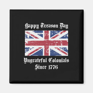 Aimant T-shirt Joyeux Jour de Trahison Colonies Ingrates