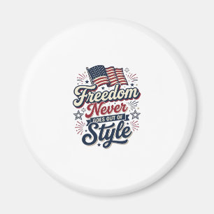 Aimant T-shirt patriotique Freedom Never Goes Out Of Styl