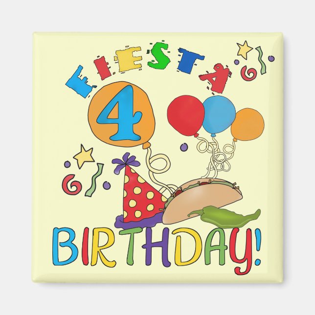 Aimant T-shirts et cadeaux Fiesta 4th Birthday (Devant)
