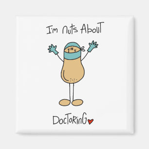 Aimant T-shirts et Cadeaux Les Médecins sont Fous