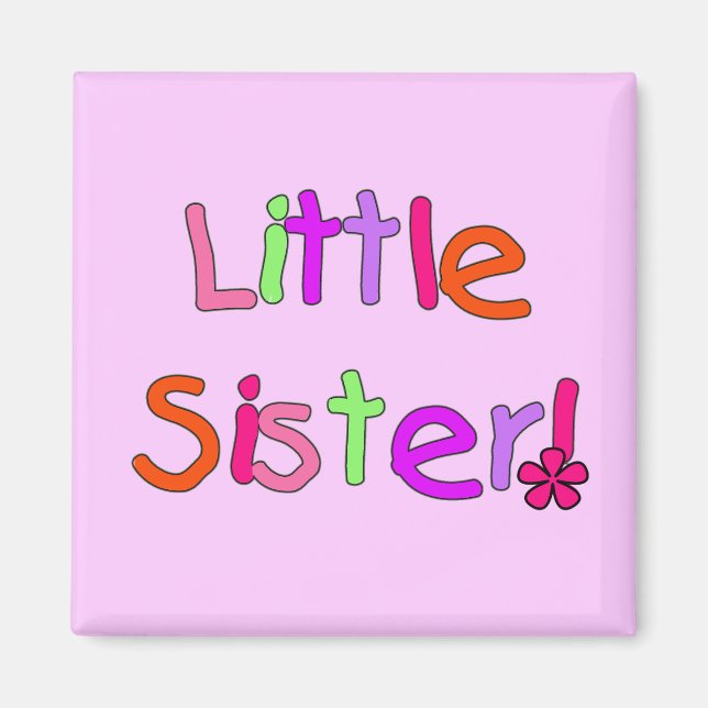 Aimant T-shirts et cadeaux Little Sister (Devant)