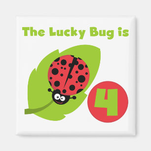 Aimant T-shirts et cadeaux Lucky Bug 4th Birthday
