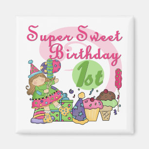 Aimant T-shirts et cadeaux Super Sweet 1er anniversaire
