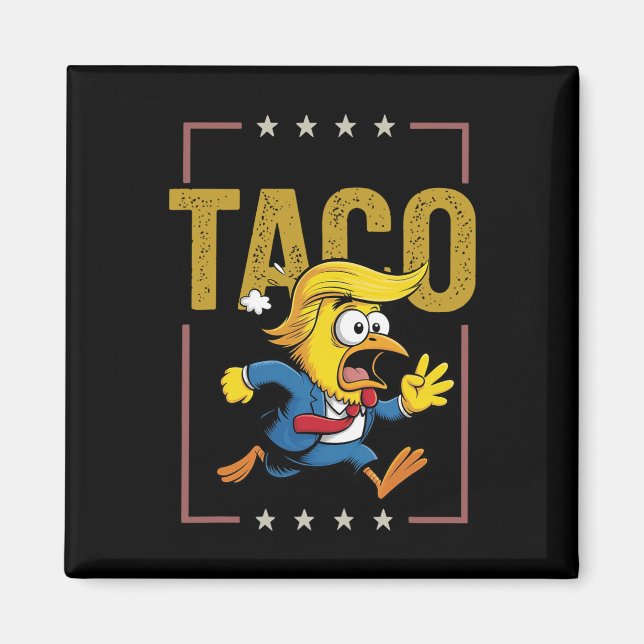 Aimant Taco Allons Taco Drôle Politique (Devant)