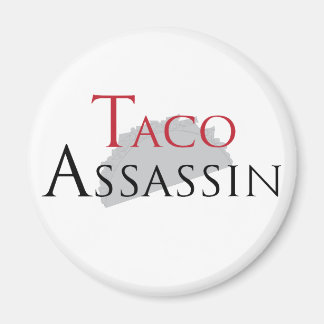 Aimant Taco Assassin