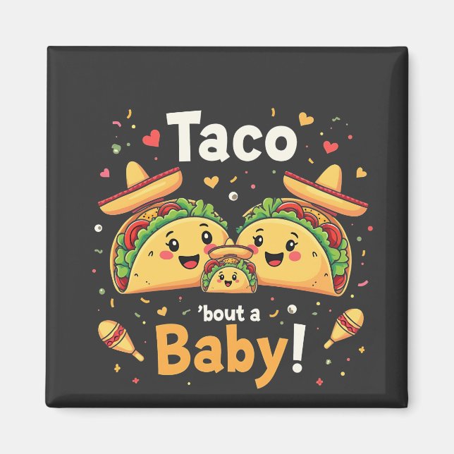 Aimant Taco Bout a Baby Pregnancy Faire-part (Devant)