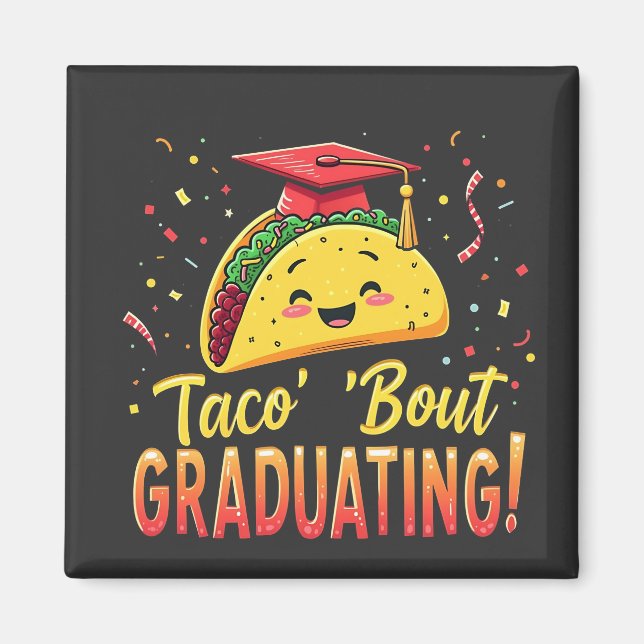 Aimant Taco 'Bout Graduation Cinco De Mayo (Devant)