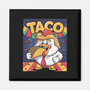 Aimant Taco Drôle Anti Trump Toujours Se Débiner
